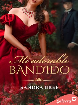cover image of Mi adorable bandido